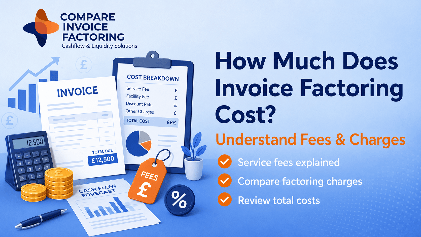How Much Does Invoice Factoring Cost in the UK?